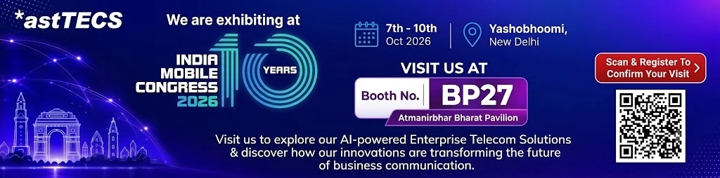 Meet *astTECS at India Mobile Congress 2026